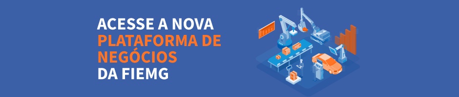 Acesse a nova plataforma de negócios da FIEMG 中国168一分钟极速赛车官网